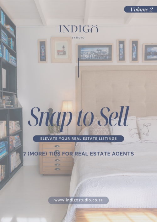 Cover of "Snap to Sell Volume 2" real estate photo editing guide by Indigo Studio